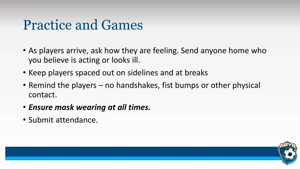 practice and games