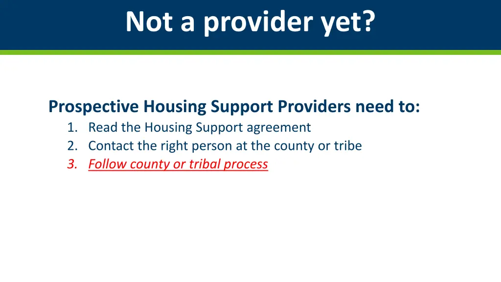 not a provider yet