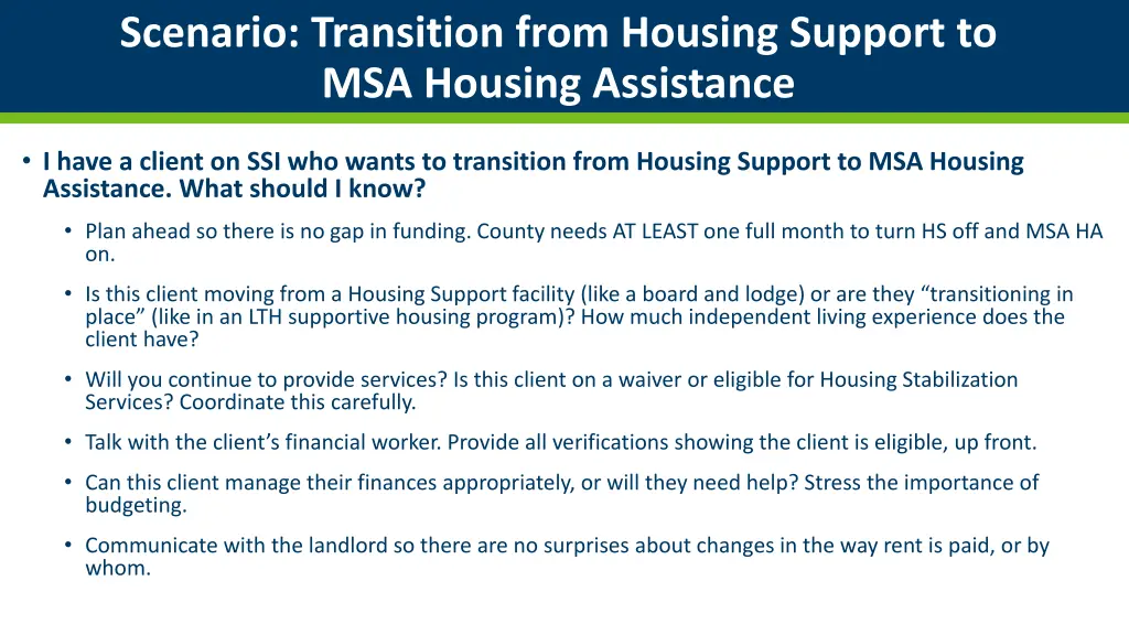 scenario transition from housing support