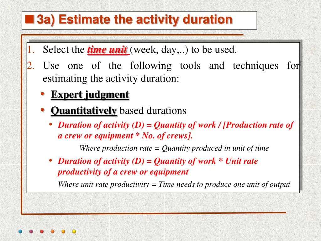 3a estimate the activity duration