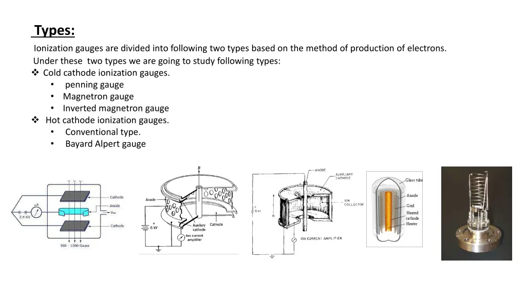 types ionization gauges are divided into