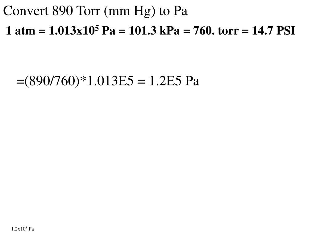 convert 890 torr mm hg to pa 1 atm 1 013x10