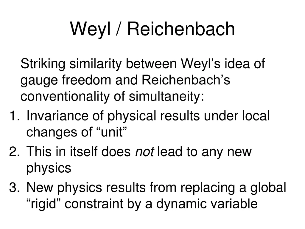 weyl reichenbach