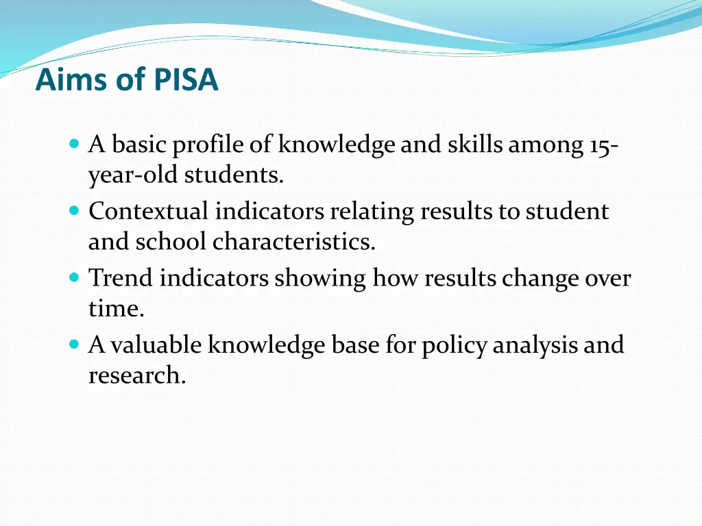 aims of pisa