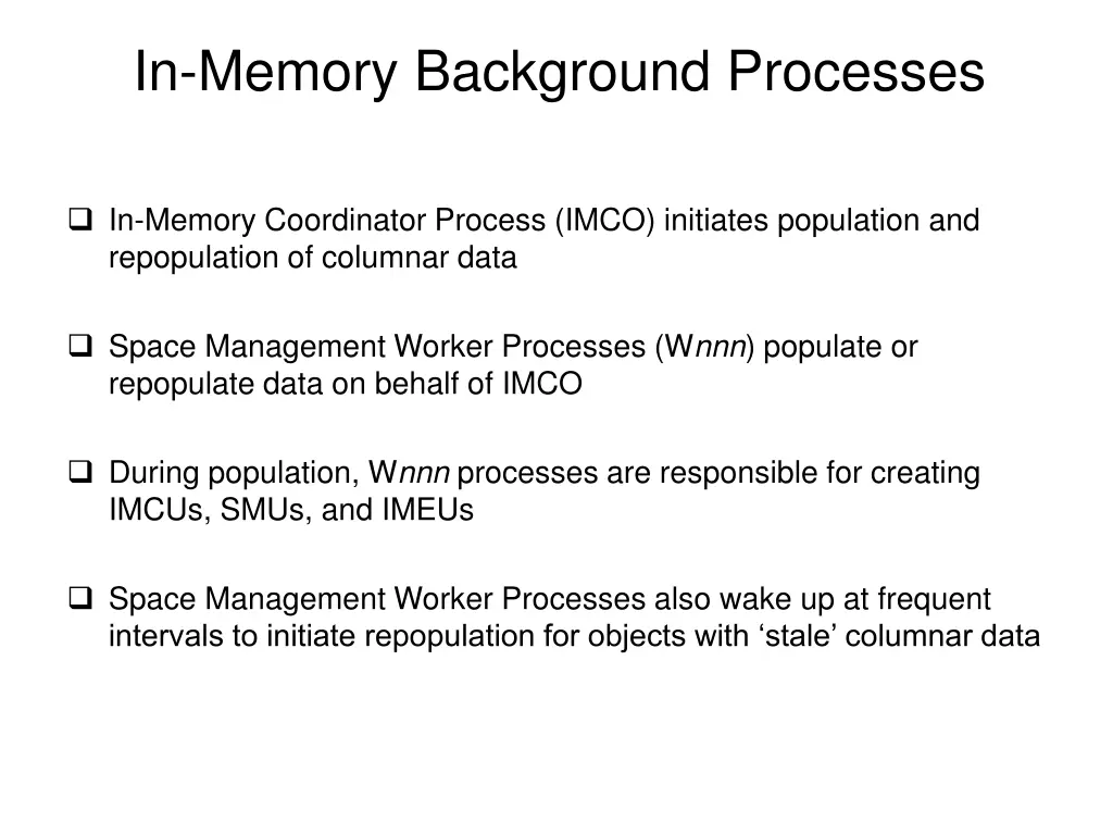 in memory background processes