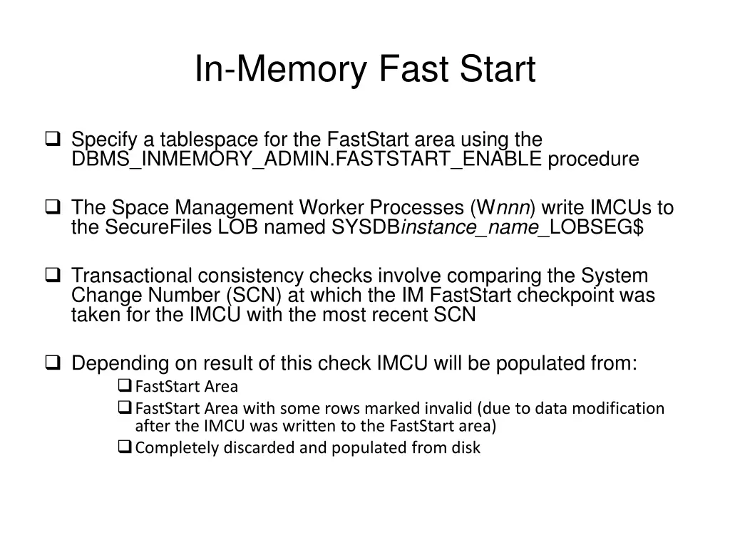 in memory fast start 1