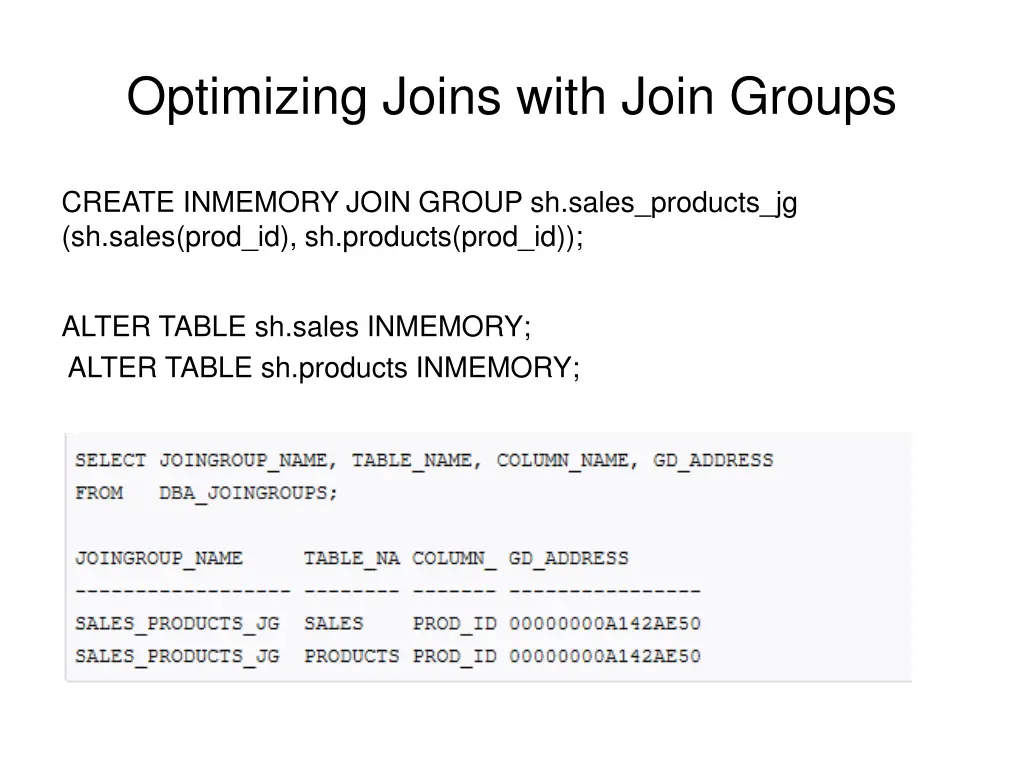 optimizing joins with join groups 3