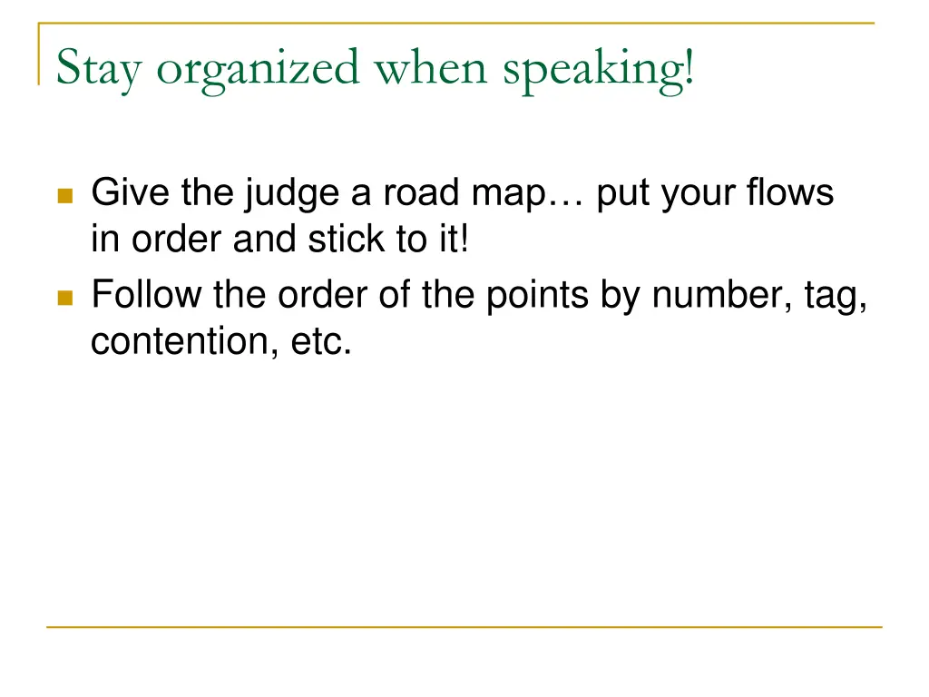 stay organized when speaking