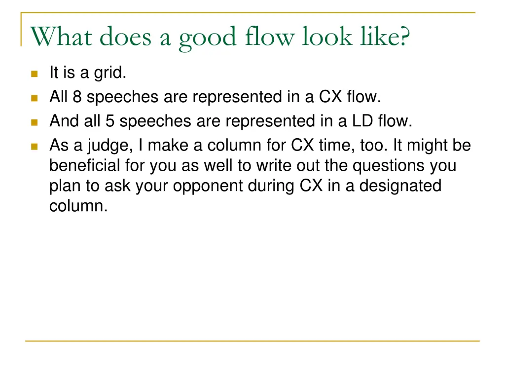 what does a good flow look like