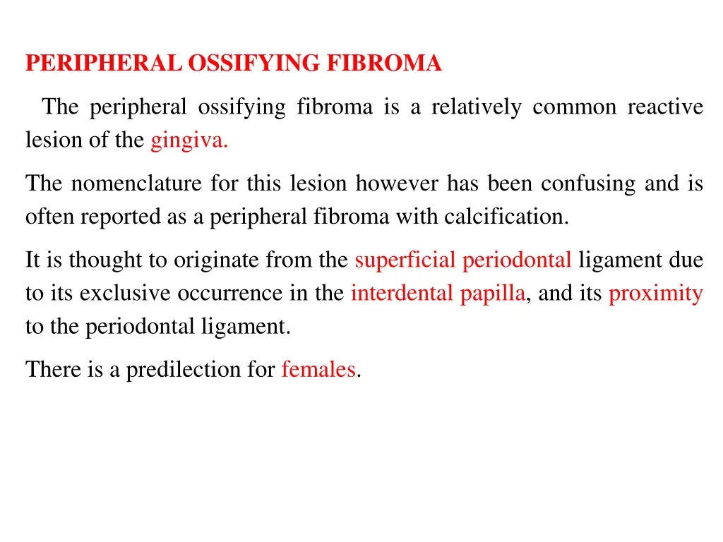 peripheral ossifying fibroma
