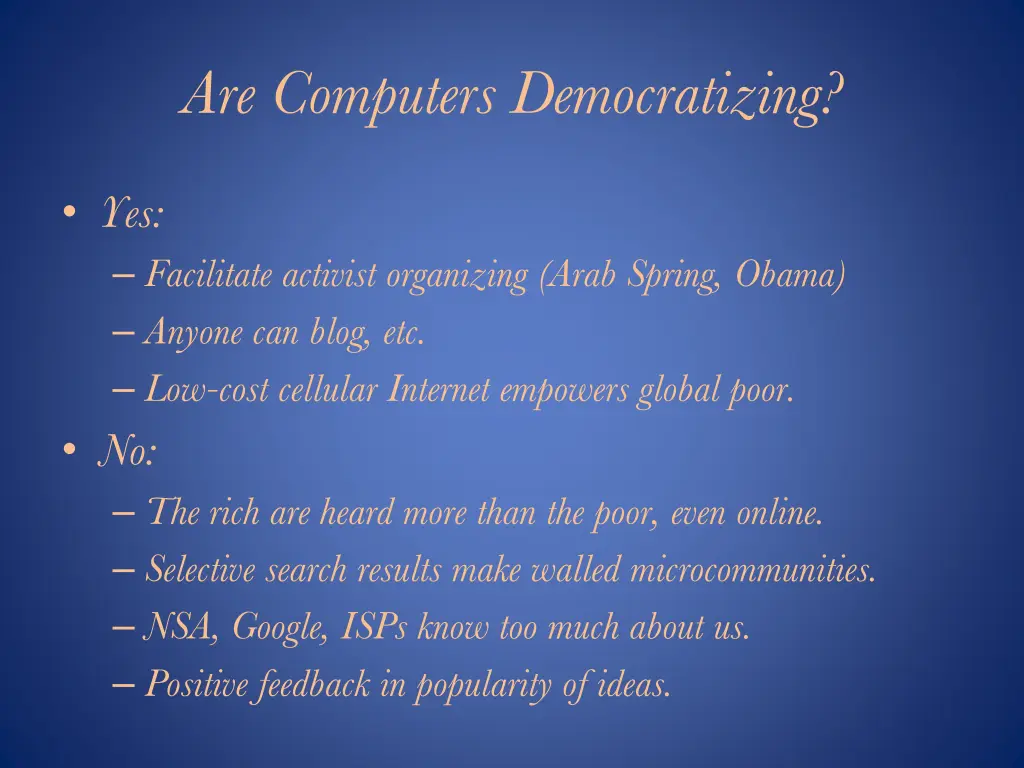are computers democratizing
