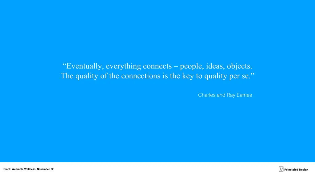 eventually everything connects people ideas
