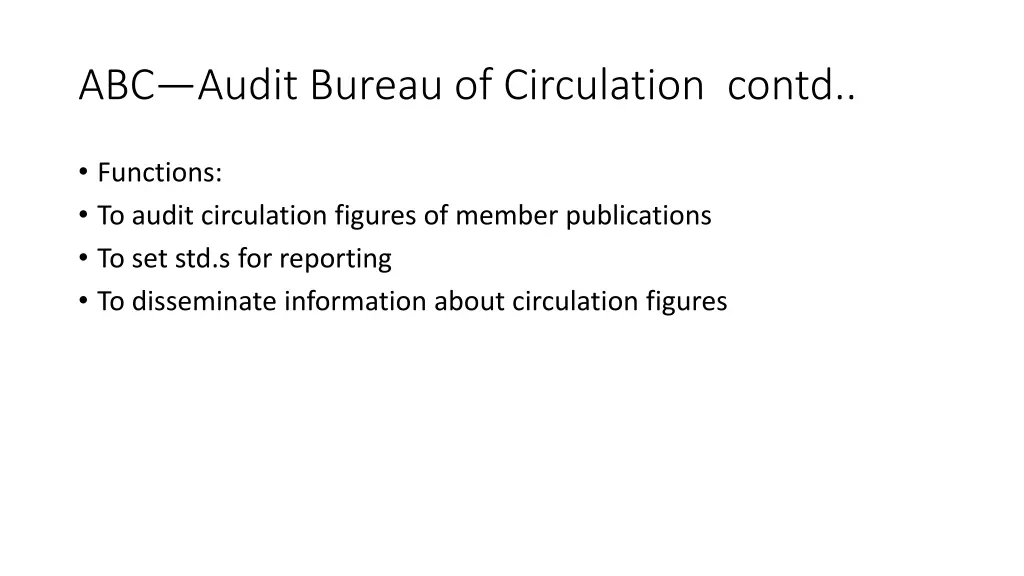abc audit bureau of circulation contd