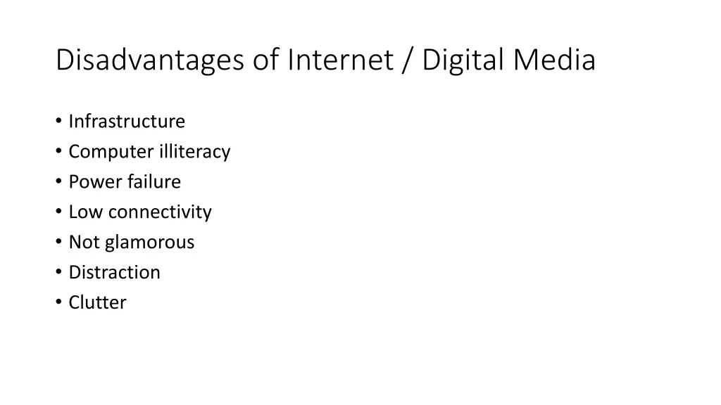 disadvantages of internet digital media