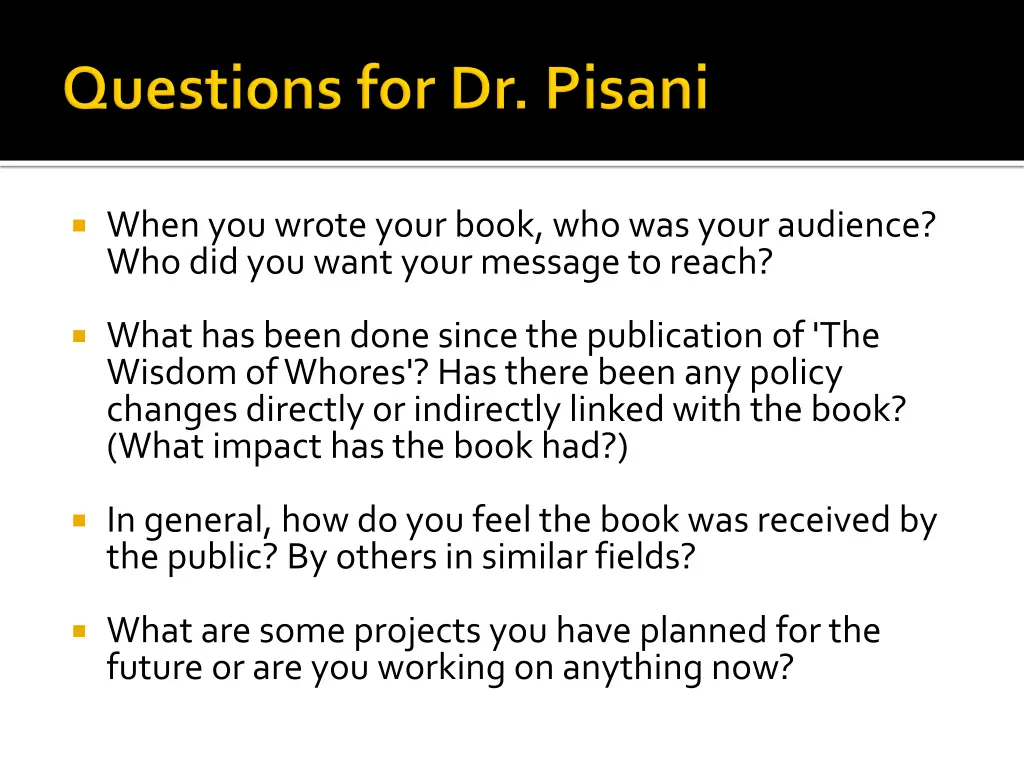 when you wrote your book who was your audience