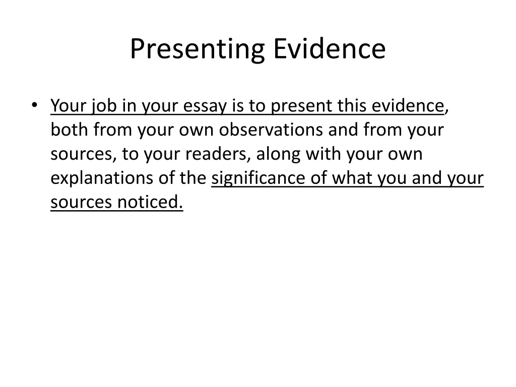 presenting evidence