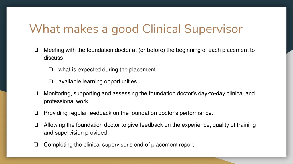 what makes a good clinical supervisor
