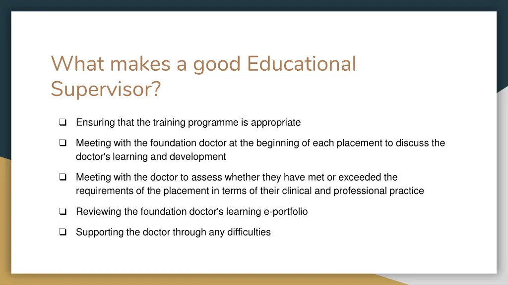 what makes a good educational supervisor