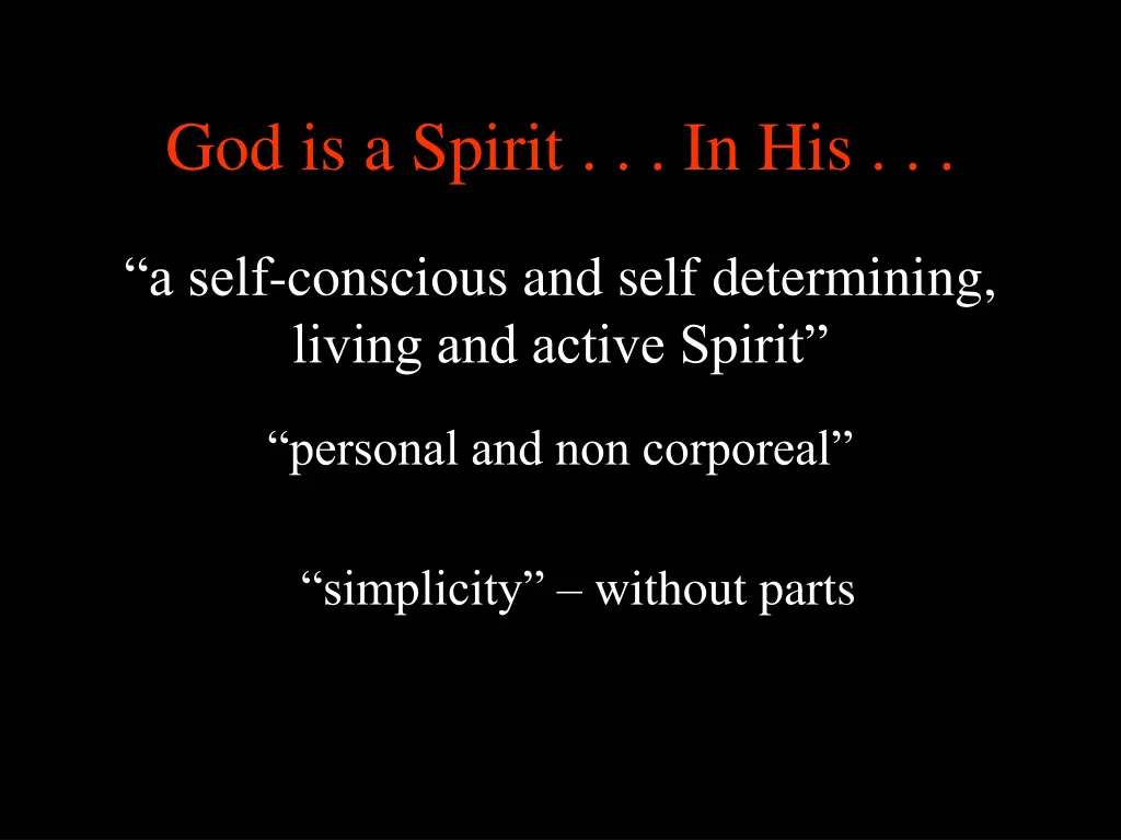 god is a spirit in his