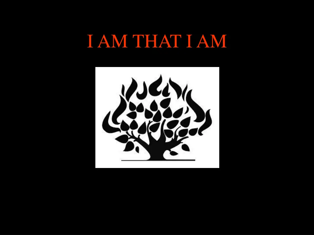 i am that i am