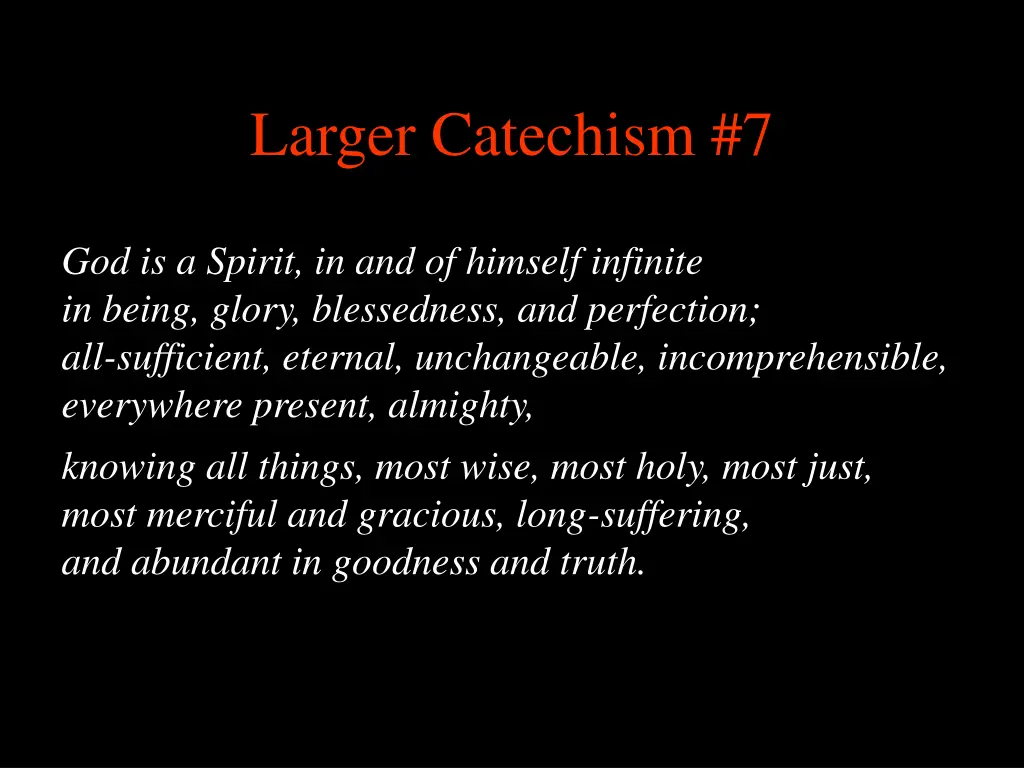 larger catechism 7