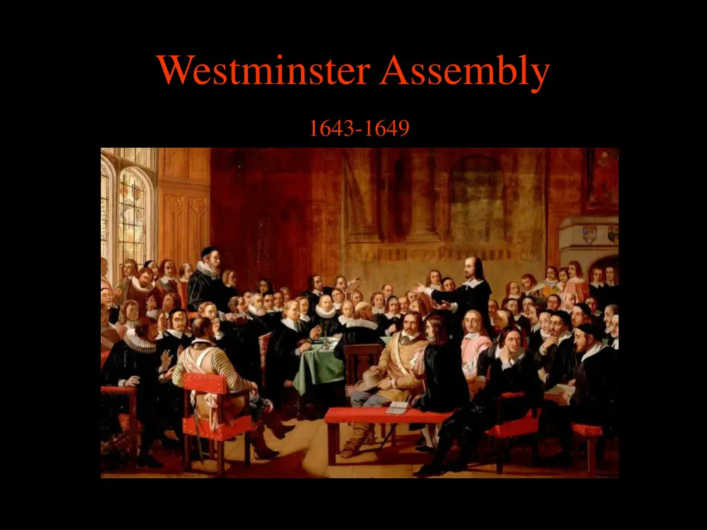 westminster assembly 1643 1649