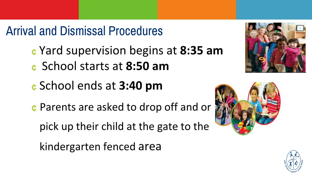 arrival and dismissal procedures