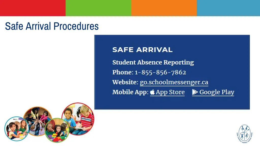 safe arrival procedures