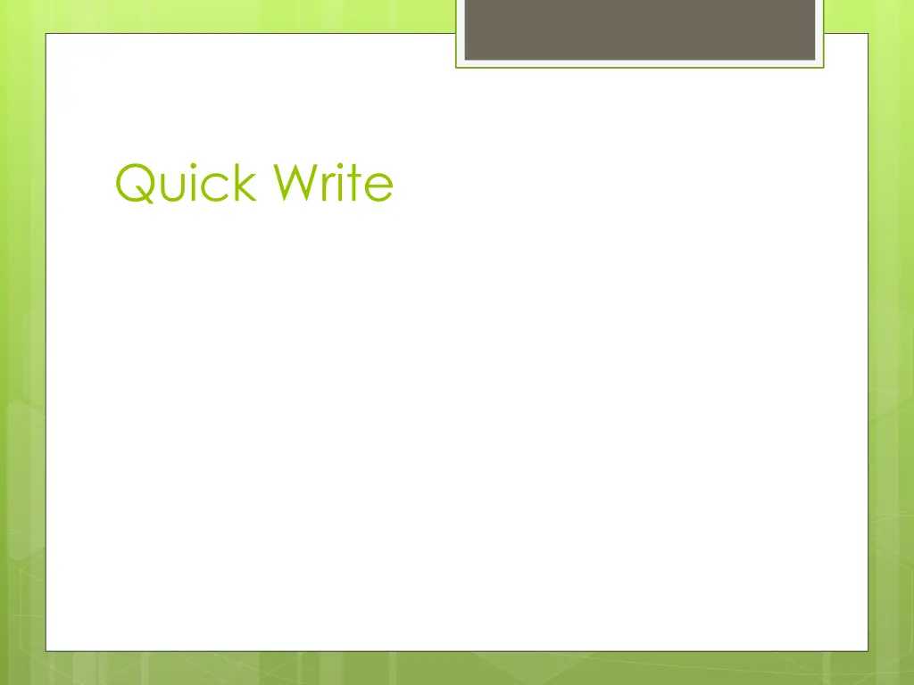 quick write 1