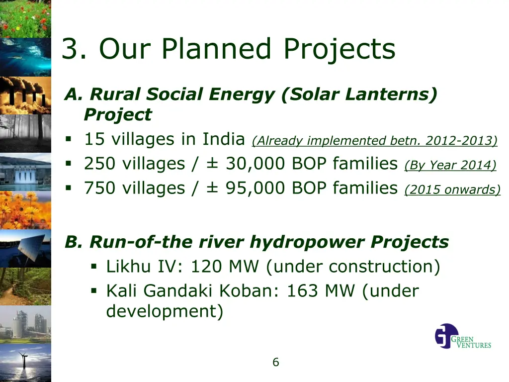 3 our planned projects
