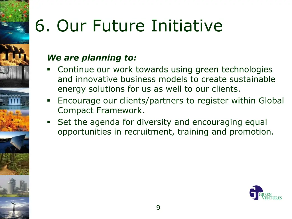 6 our future initiative