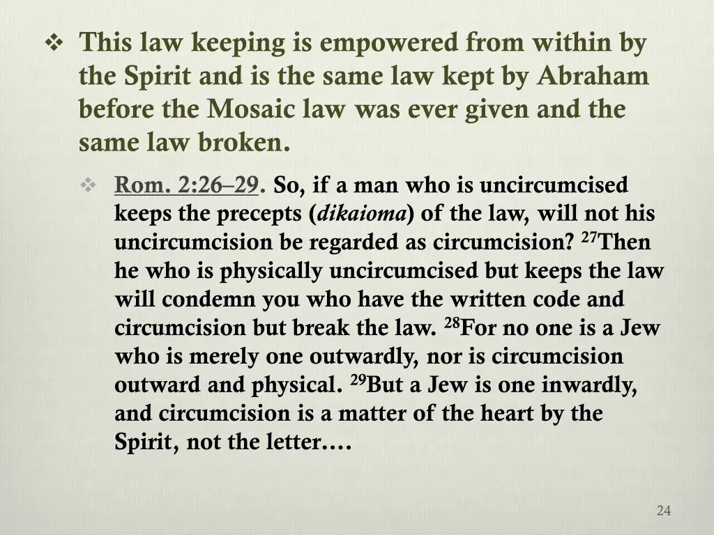 this law keeping is empowered from within