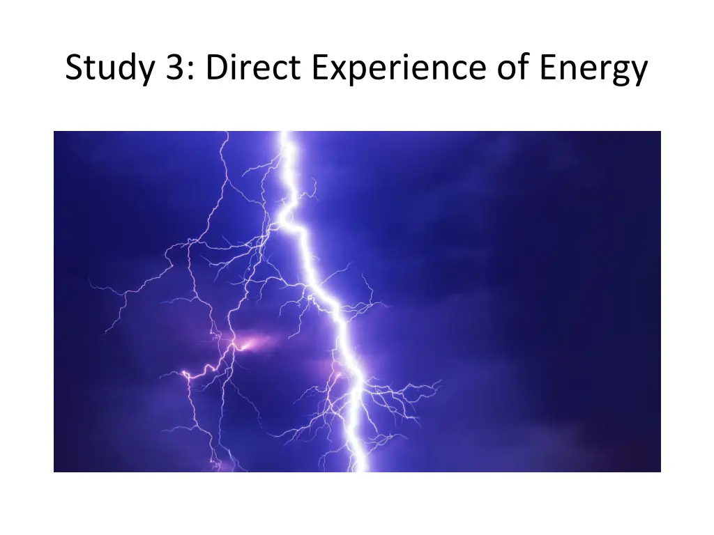 study 3 direct experience of energy