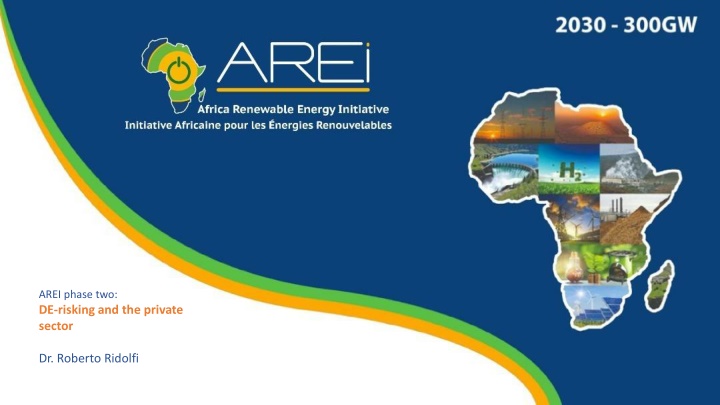 arei phase two de risking and the private sector