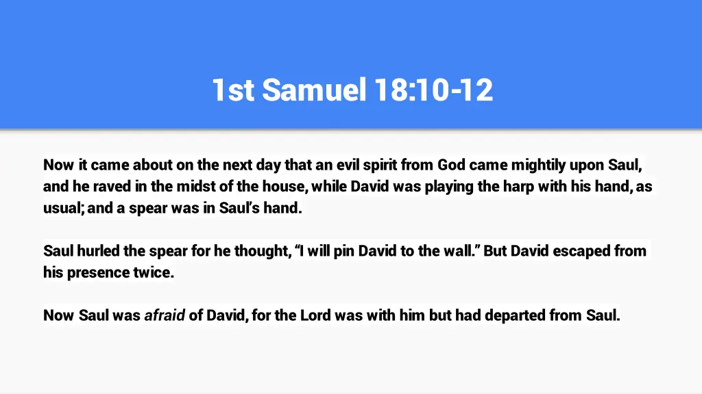 1st samuel 18 10 12