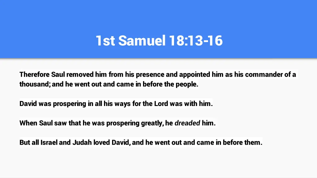 1st samuel 18 13 16