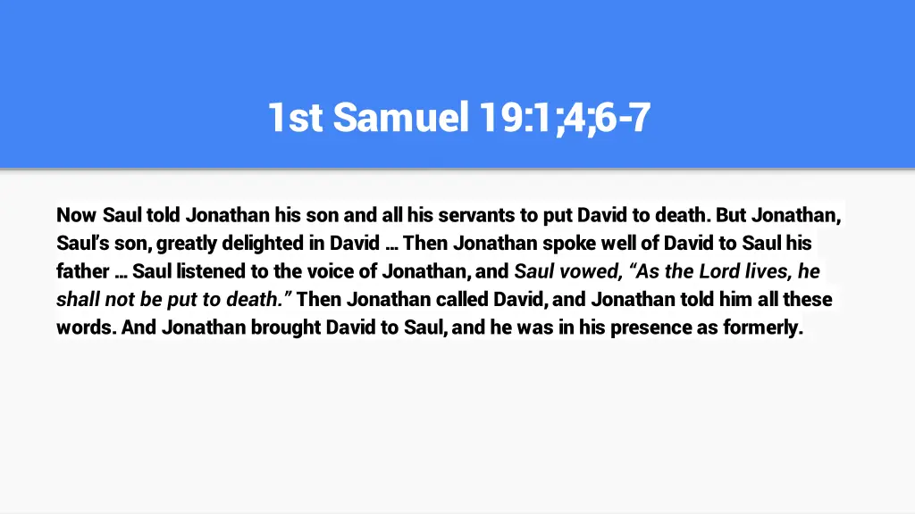 1st samuel 19 1 4 6 7