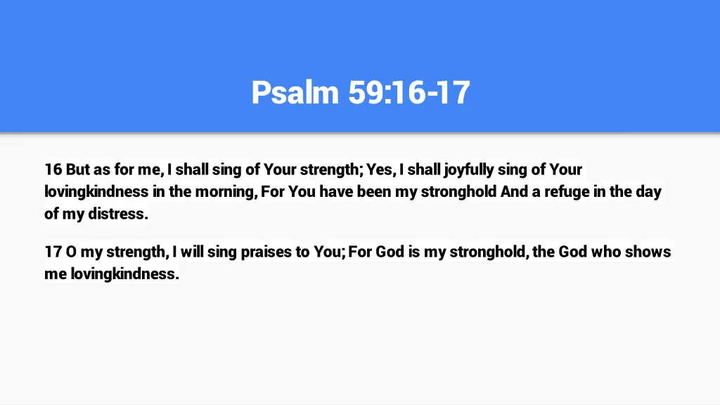 psalm 59 16 17 1