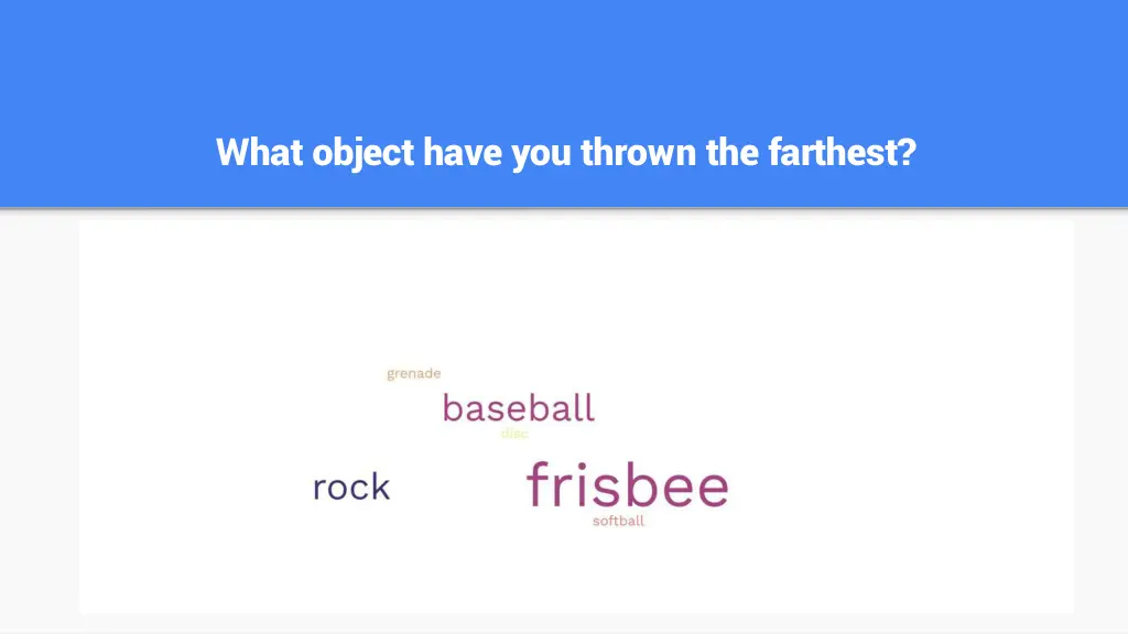 what object have you thrown the farthest