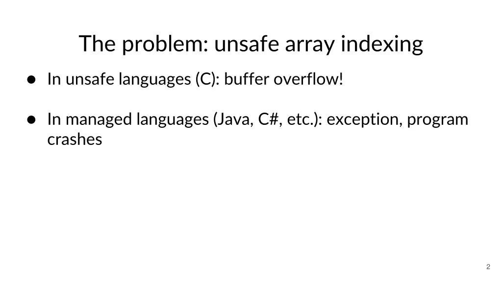 the problem unsafe array indexing