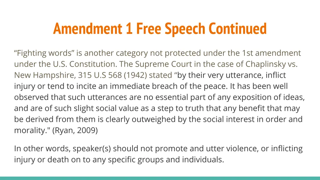 amendment 1 free speech continued