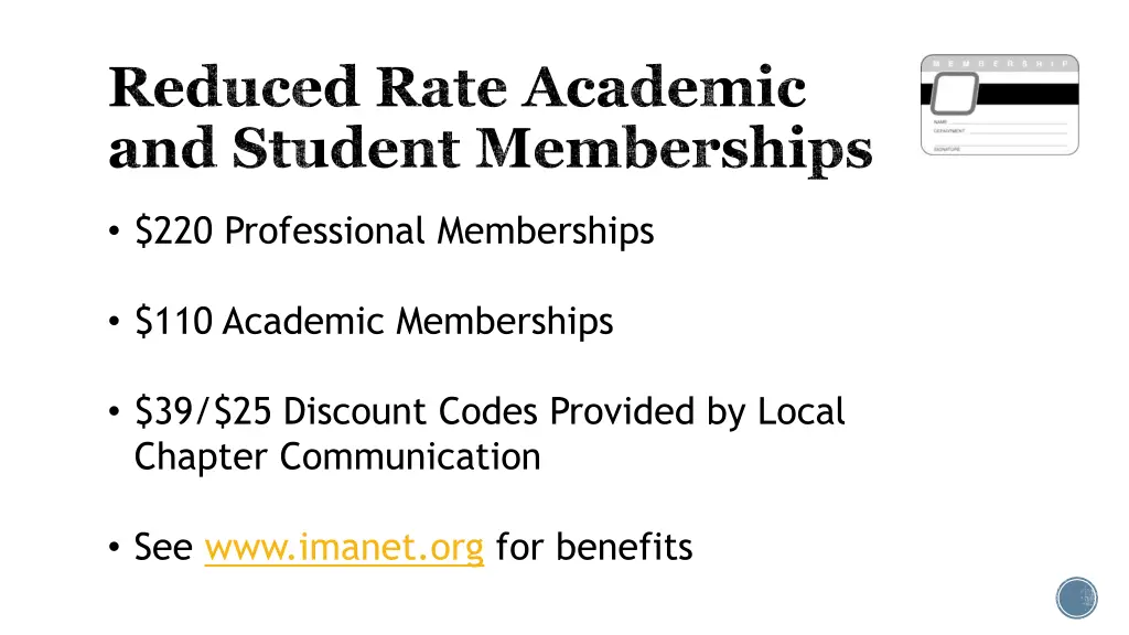 reduced rate academic and student memberships