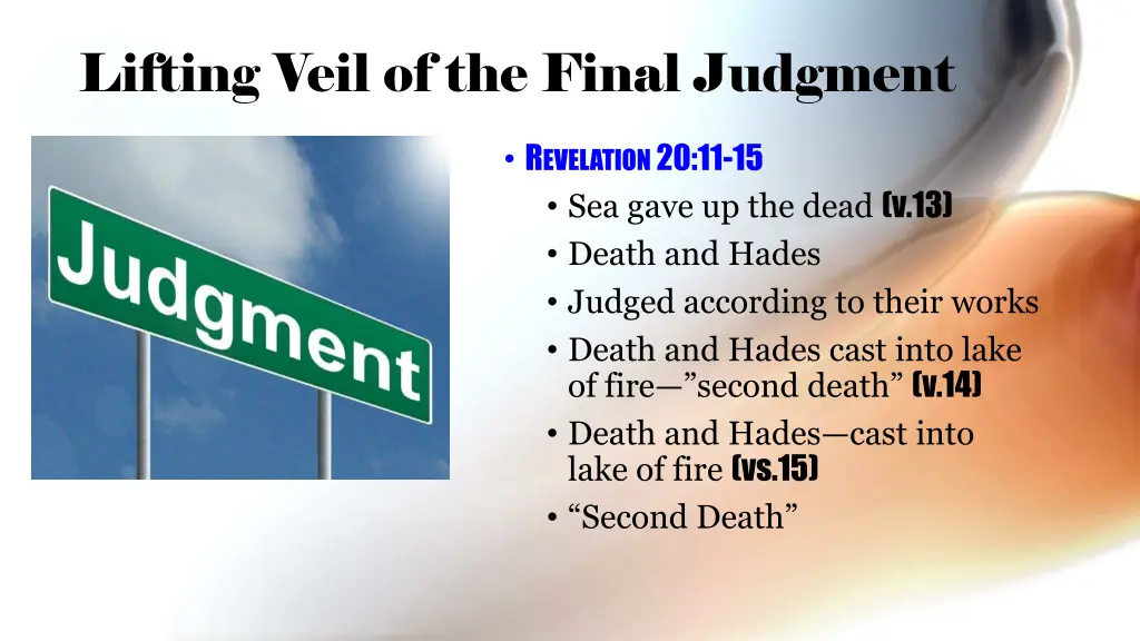 lifting veil of the final judgment 1