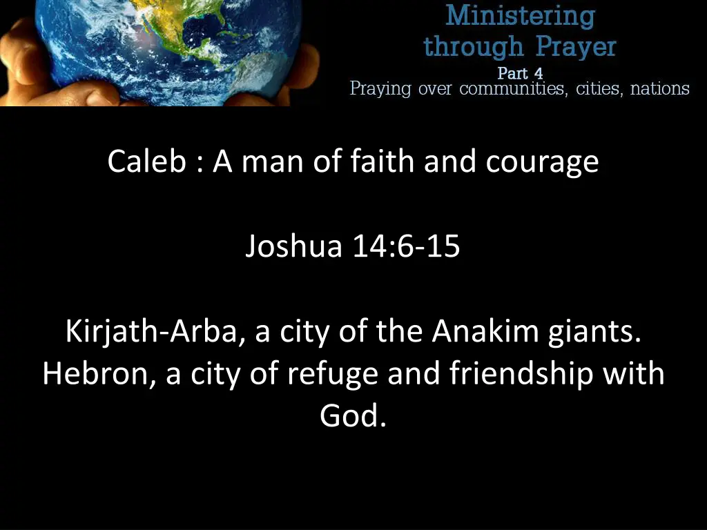 caleb a man of faith and courage