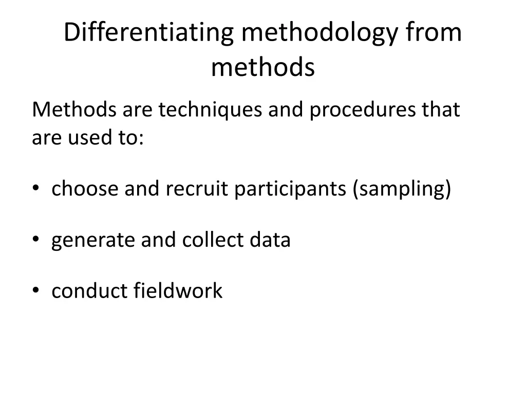 differentiating methodology from methods 2