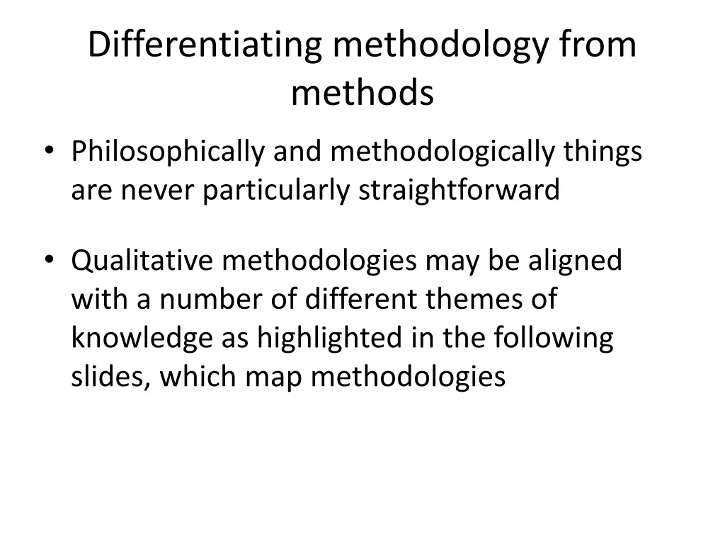 differentiating methodology from methods 5