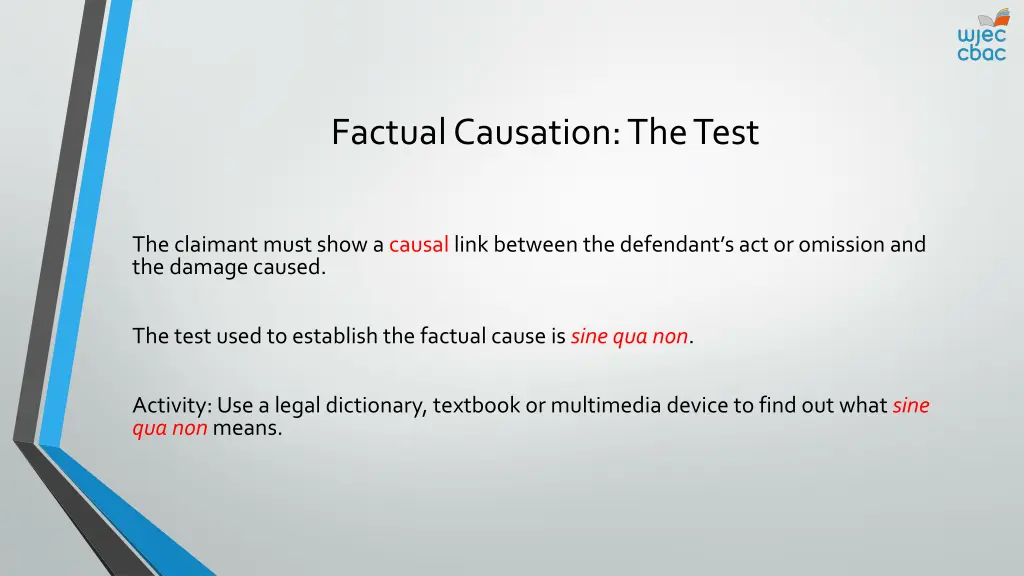 factual causation the test