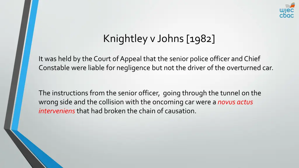 knightley v johns 1982 1