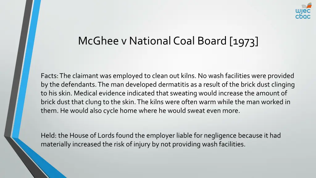 mcghee v national coal board 1973
