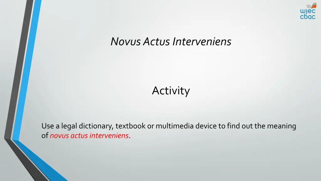 novus actus interveniens
